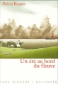 Couverture Un été au bord du fleuve Editions Gallimard  (Page blanche) 1999