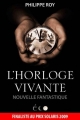 Couverture L'Horloge vivante Editions Les Chemins Obscurs 2012