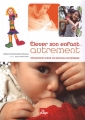 Couverture Elever son enfant... autrement : Ressources pour un nouveau maternage Editions La plage 2009