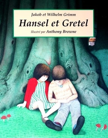 Couverture Hansel et Gretel (Browne)