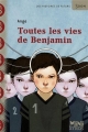 Couverture Toutes les vies de Benjamin Editions Syros (Mini Syros Soon) 2013