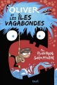 Couverture Oliver et les îles vagabondes Editions Seuil 2014