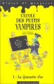 Couverture L'école des petits vampires, tome 1 : La quenotte d'or Editions Actes Sud (Junior) 1999