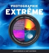 Couverture Photographie extrême Editions Pearson 2012