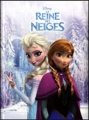 Couverture La Reine des neiges (Adaptation du film Disney - Tous formats) Editions France Loisirs (Les classiques Disney) 2014