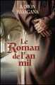 Couverture Le roman de l'an mil Editions France Loisirs 2012