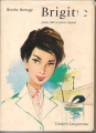 Couverture Brigitte jeune fille et jeune femme Editions Gautier-Languereau 1955