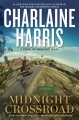 Couverture Midnight, Texas, tome 1 : Simples mortels, passez votre chemin ! Editions Ace Books 2014