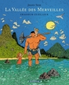 Couverture La Vallée des Merveilles, tome 1 : Chasseur-cueilleur Editions Dargaud 2006
