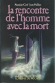Couverture La rencontre de l'homme avec la mort Editions du Rocher 1982