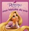 Couverture Raiponce (Adaptation du film Disney - Tous formats) Editions Hachette (Mon histoire du soir) 2012