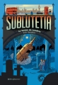 Couverture Sublutetia, tome 3 : Le Ventre de Londres Editions Didier Jeunesse (Fiction) 2013