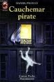 Couverture Cauchemar pirate Editions Le Castor Astral 1995