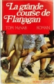 Couverture La grande course de Flanagan Editions Robert Laffont (Best-sellers) 1992