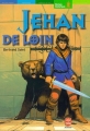 Couverture Jehan de loin Editions Le Livre de Poche (Jeunesse - Roman historique) 2001