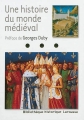 Couverture Une histoire du monde médiéval Editions Larousse (Bibliothèque historique) 2013