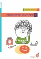 Couverture Chouette divorce ! Editions du Rouergue (Dacodac) 2014