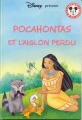 Couverture Pocahontas et l'aiglon perdu Editions Hachette (Mickey - Club du livre) 2009