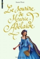 Couverture Le Sourire de Marie-Adélaïde Editions Bayard (Millézime) 2013