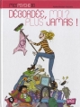 Couverture Débordée, moi ? Plus jamais ! Editions Jungle ! (Mes PsychoBD) 2014