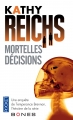 Couverture Mortelles décisions Editions Pocket 2003