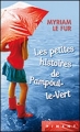 Couverture Les Petites histoires de Pampoule-le-vert Editions France Loisirs (Piment) 2013