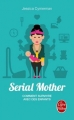 Couverture Serial mother Editions Le Livre de Poche 2014