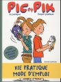 Couverture Pic, la panique et Pik, l'esprit pratique Editions Bayard (Jeunesse) 2005