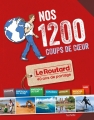 Couverture Nos 1200 coups de coeur Editions Hachette 2013
