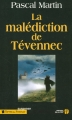 Couverture La malédiction des Tévennec Editions Les Presses de la Cité (Terres de France) 2007