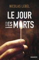 Couverture Le jour des morts Editions Marabout 2014