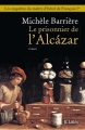 Couverture Le prisonnier de l'Alcazar Editions JC Lattès (Romans Historiques) 2014