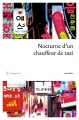 Couverture Nocturne d'un chauffeur de taxi Editions Philippe Rey (Littérature étrangère) 2014