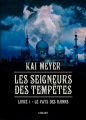 Couverture Les Seigneurs des tempêtes, tome 1 : Le Pays des Djinns Editions L'Atalante (La Dentelle du cygne) 2014