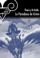 Couverture Le Paradoxe de Grinn Editions Le Bélial' 2014