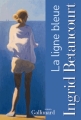 Couverture La ligne bleue Editions Gallimard  (Blanche) 2014