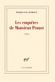 Couverture Les enquêtes de Monsieur Proust Editions Gallimard  (Blanche) 2014
