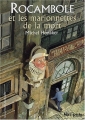 Couverture Rocambole et les marionnettes de la mort Editions Gallimard  (Jeunesse - Hors-piste) 2003