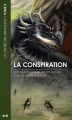 Couverture La lignée des dragons, tome 2 : La conspiration Editions AdA 2009