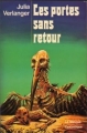 Couverture Les Portes sans retour Editions Librairie des  Champs-Elysées  (Le Masque Fantastique) 1976