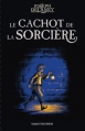 Couverture Le cachot de la sorcière Editions Bayard (Jeunesse) 2014