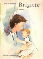 Couverture Brigitte maman Editions Gautier-Languereau 1957