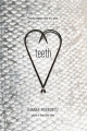 Couverture Teeth Editions Simon Pulse 2013