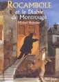 Couverture Rocambole et le diable de Montrouge Editions Gallimard  (Jeunesse - Hors-piste) 2005