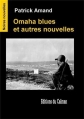Couverture Omaha blues et autres nouvelles Editions du Caïman 2014