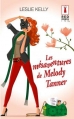 Couverture Les mésaventures de Melody Tanner Editions Harlequin (Red Dress Ink) 2013