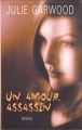Couverture Un amour assassin Editions France Loisirs 2007