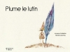 Couverture Plume le lutin Editions Balivernes (Petites sornettes) 2014