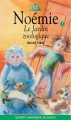 Couverture Noémie, tome 07 : Le jardin zoologique Editions Québec Amérique 1999