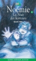 Couverture Noémie, tome 08 : La nuit des horreurs Editions Québec Amérique 1999
